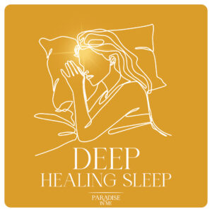 Deep Healing Sleep
