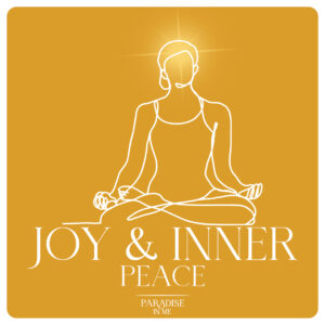 Joy and Inner Peace