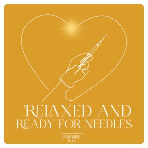 Relaxed and Ready for Needles
